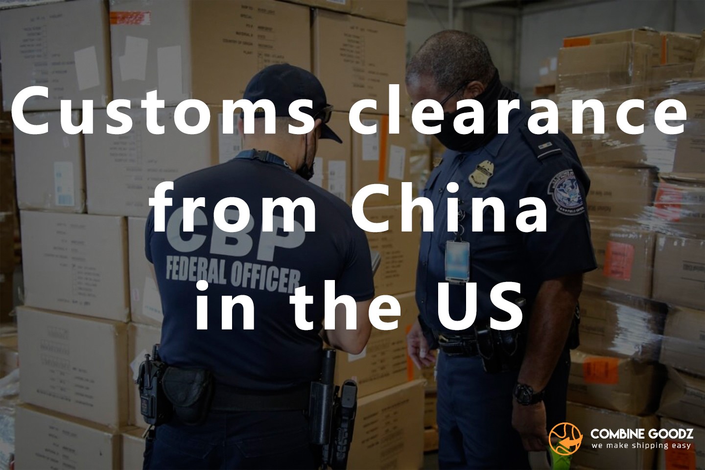 960-Customs clearance from China in the US.jpg